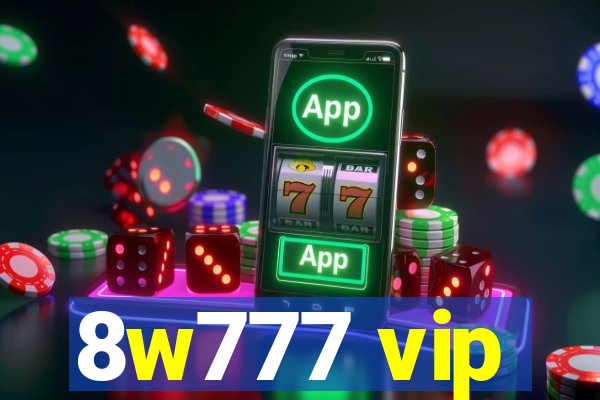 8w777 vip